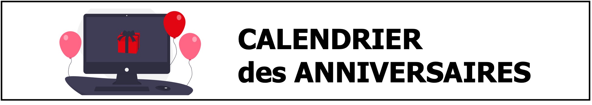 Le calendrier des anniversaires